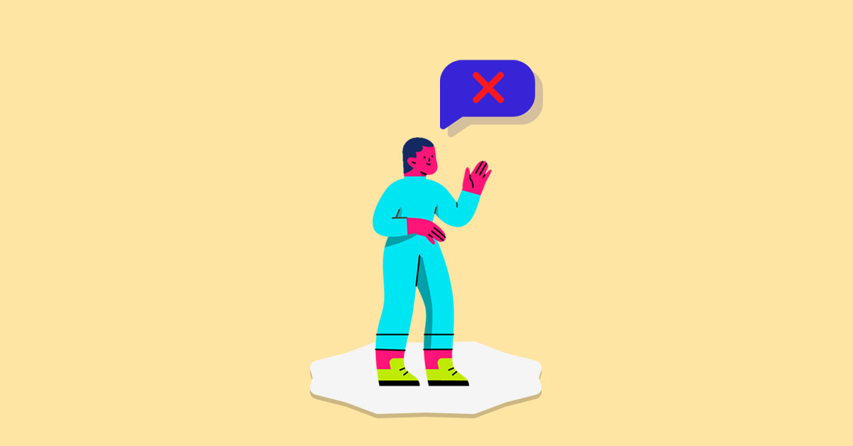 Ilustração de uma pessoa com balão de fala e 'X' vermelho